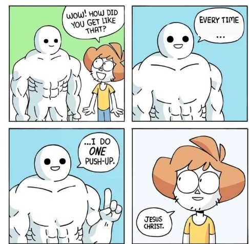 I Do One Push Up meme template