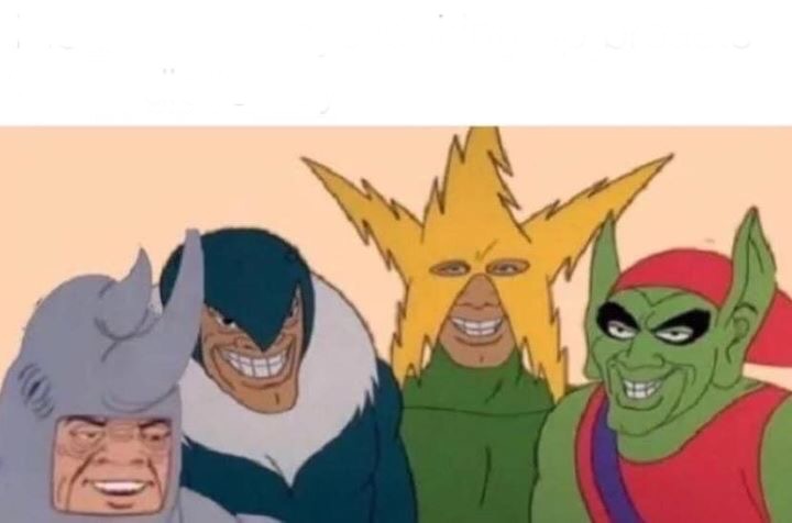 Me And The Boys meme template